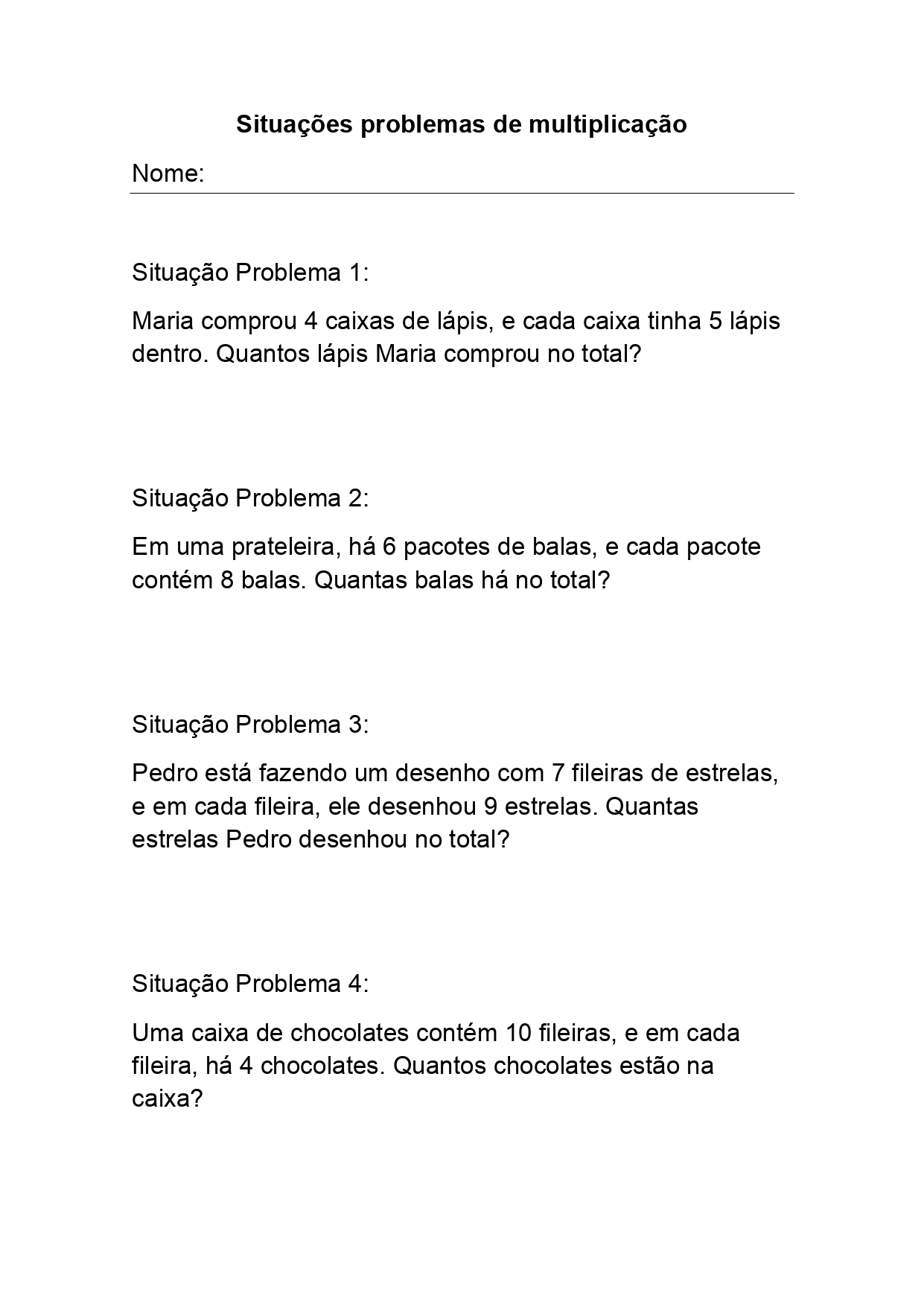 Terceiro Ano Questionários: Problemas de Multiplicação