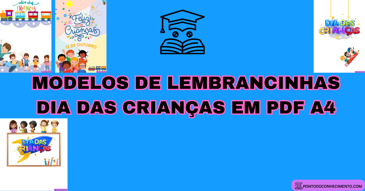 Modelos de lembrancinhas dia das crianças em PDF A Ponto do Conhecimento