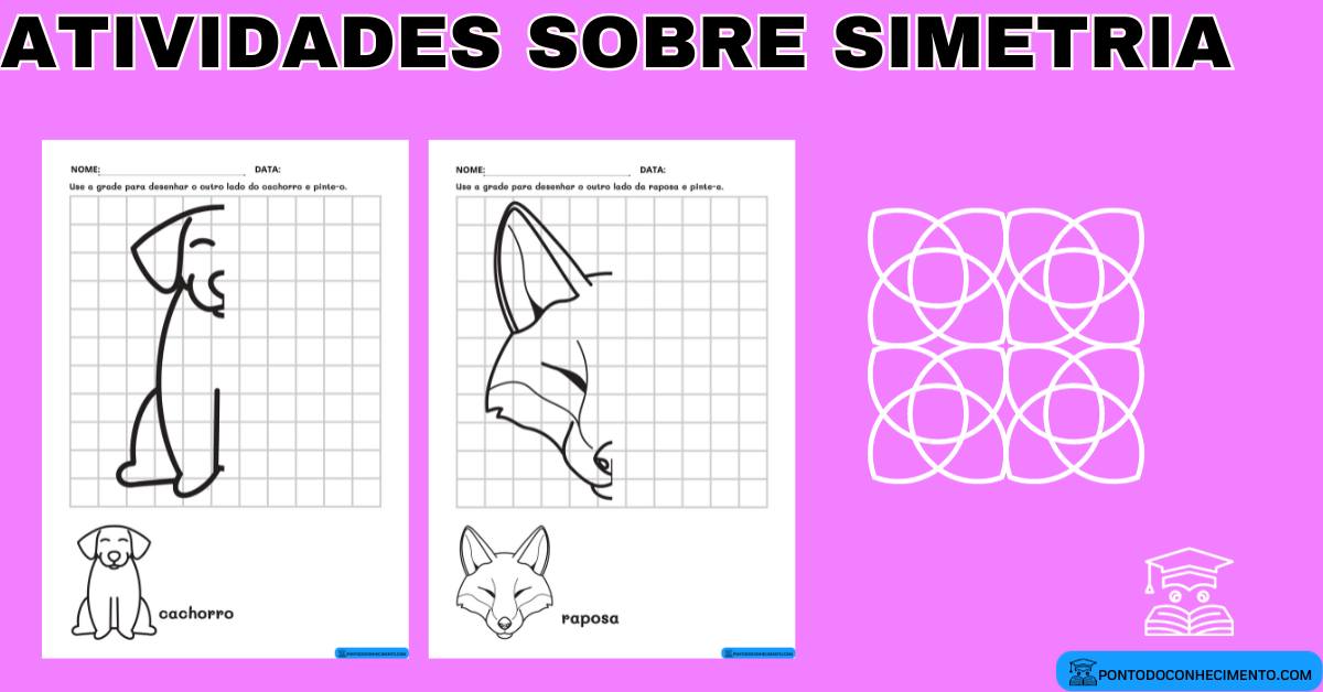 Atividades Sobre Simetria Ponto Do Conhecimento