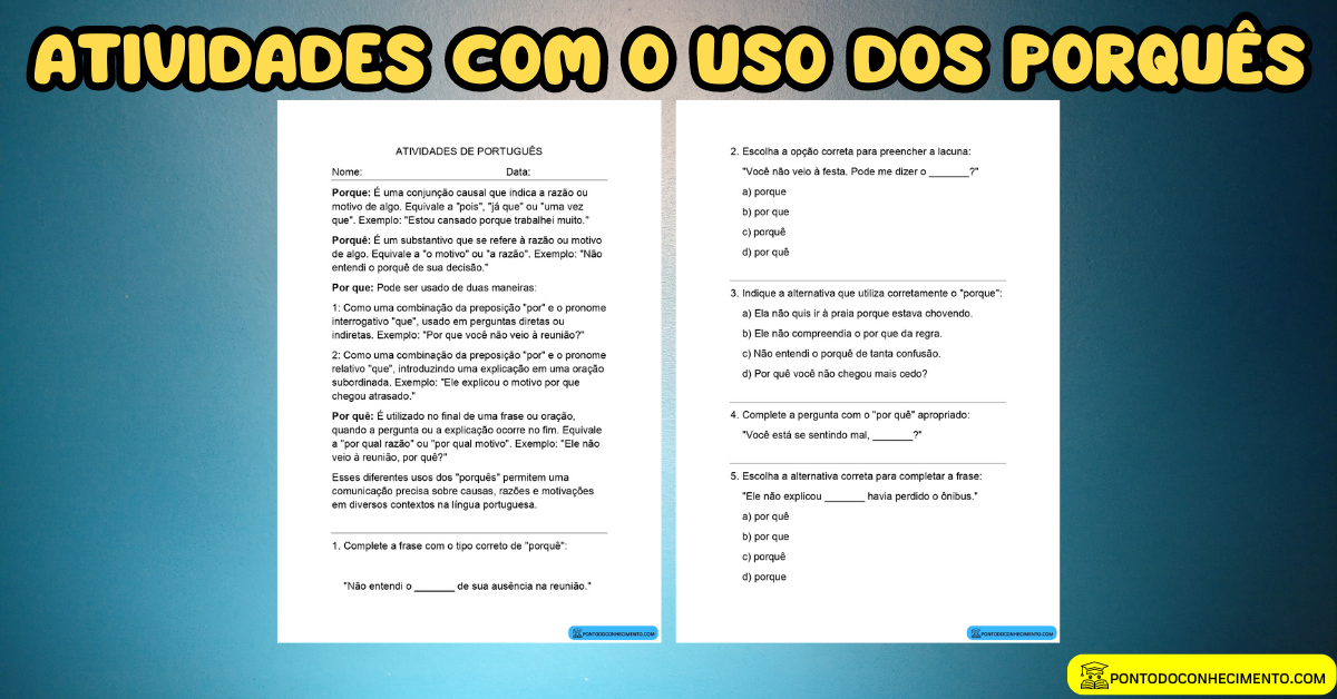 Atividades o uso dos porquês Ponto do Conhecimento