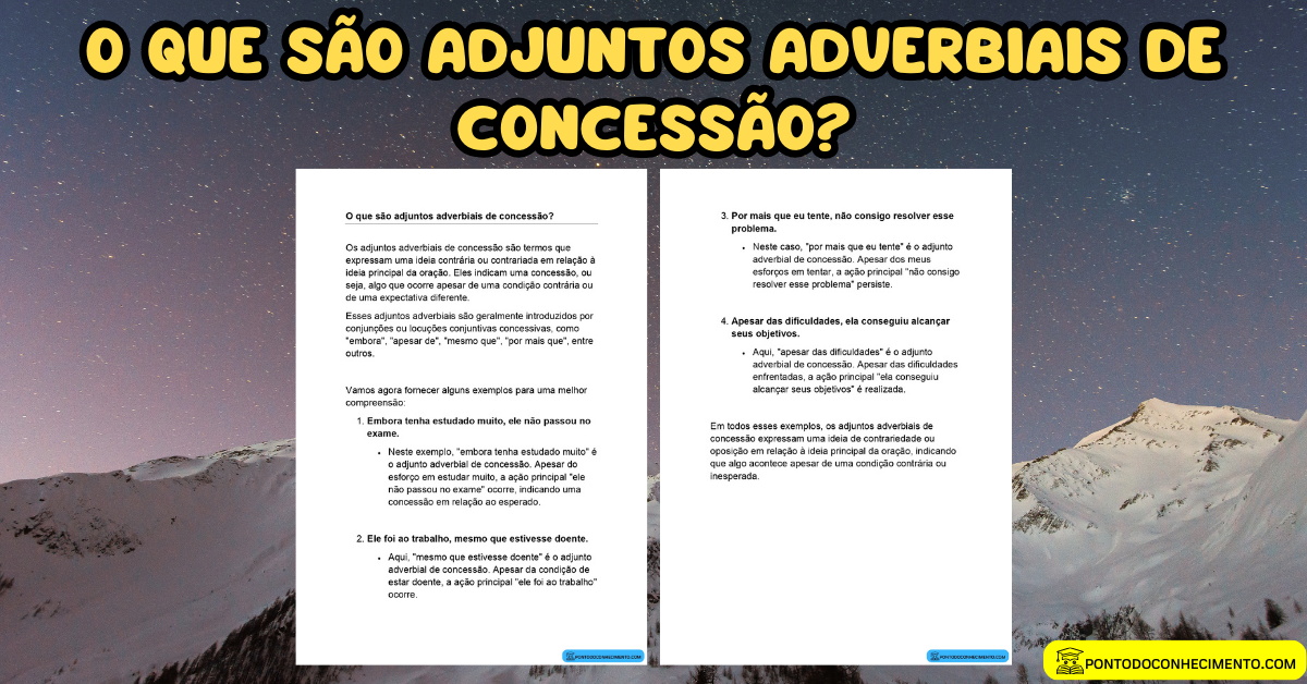 O que são adjuntos adverbiais de concessão? - Ponto do Conhecimento