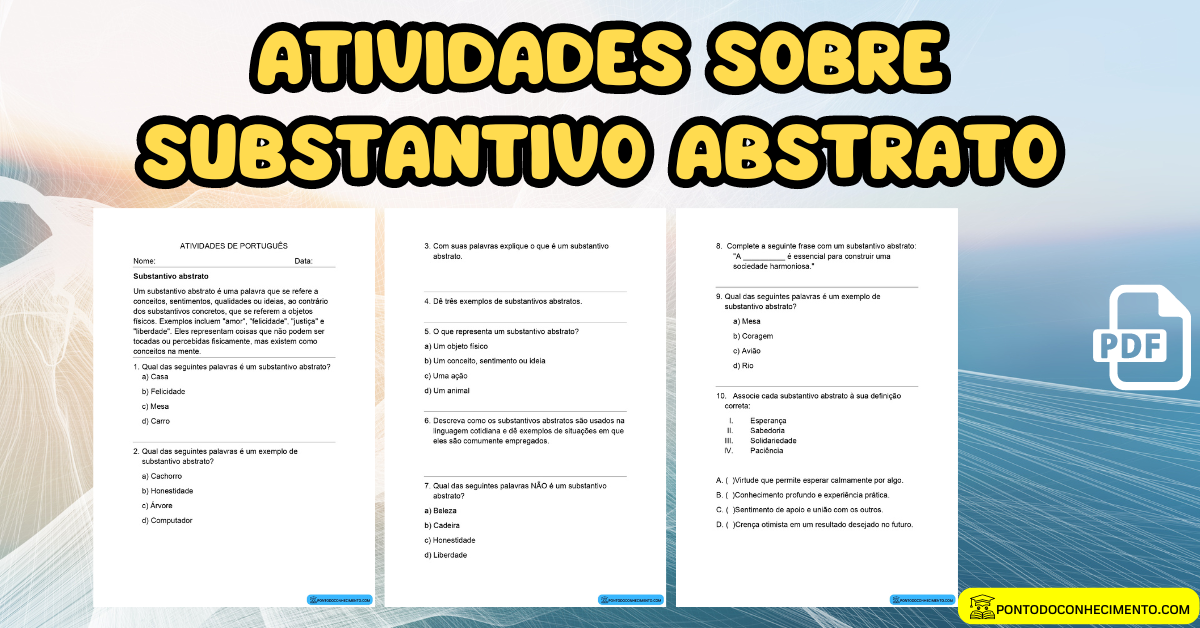 Atividades sobre substantivo abstrato - Ponto do Conhecimento