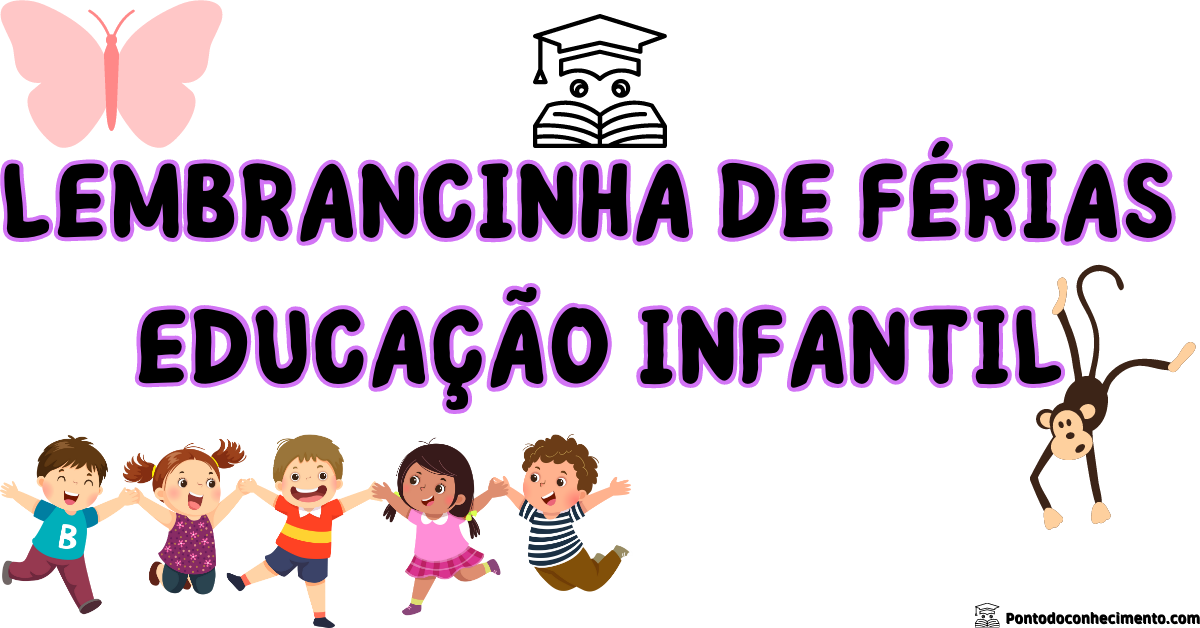 Você está visualizando atualmente Lembrancinha de férias para imprimir educação infantil