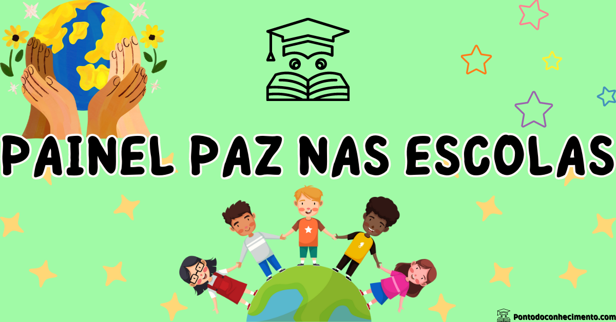 Você está visualizando atualmente PAINEL PAZ NAS ESCOLAS