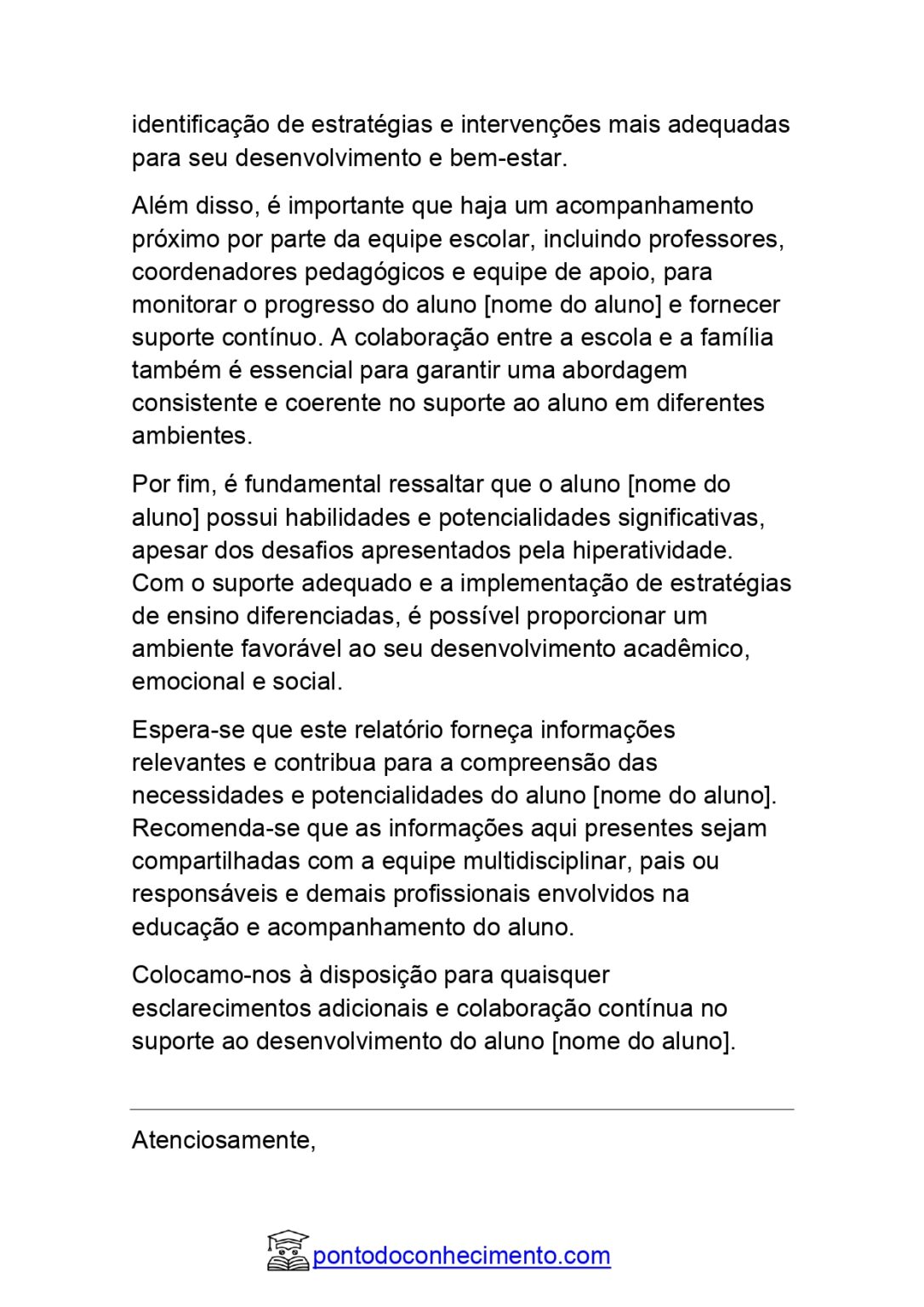 Relatório Do Aluno Hiperativo: Relatório Modelo - Ponto Do Conhecimento