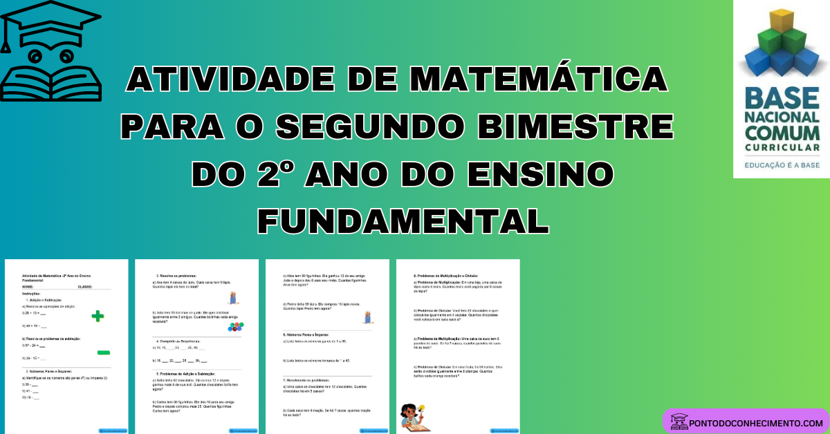 Você está visualizando atualmente Atividade de Matemática para o Segundo Bimestre do 2º Ano do Ensino Fundamental