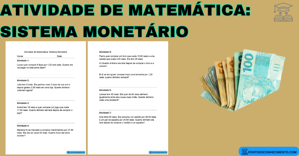 Você está visualizando atualmente Atividade de Matemática: Sistema Monetário