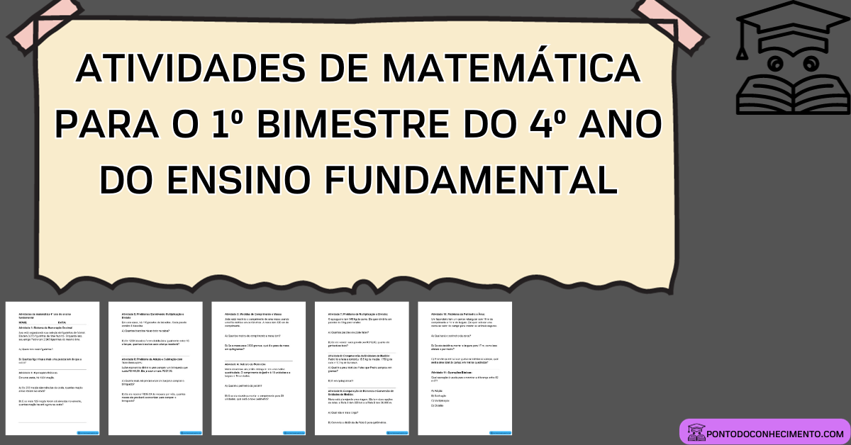 Você está visualizando atualmente Atividades de matemática para o 1º bimestre do 4º ano do ensino fundamental