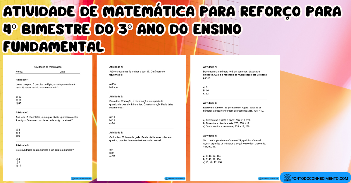 Você está visualizando atualmente Atividade de matemática para reforço para 4º bimestre do 3º ano do Ensino Fundamental