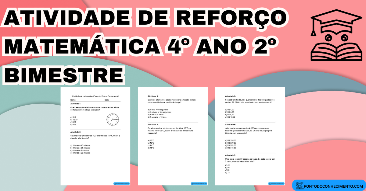 Você está visualizando atualmente Atividade de reforço matemática 4º ano 2º bimestre