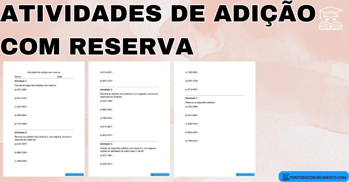 Você está visualizando atualmente Atividades de adição com reserva