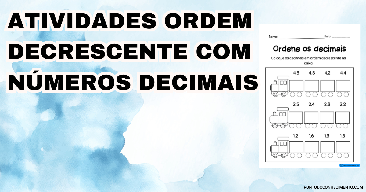 Você está visualizando atualmente Atividades ordem decrescente com números decimais