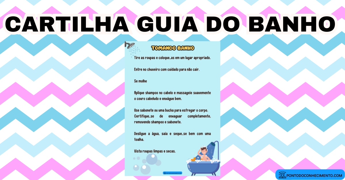 Você está visualizando atualmente Cartilha guia do banho