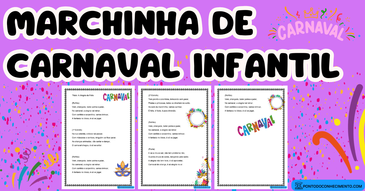 Você está visualizando atualmente Marchinha de Carnaval Infantil