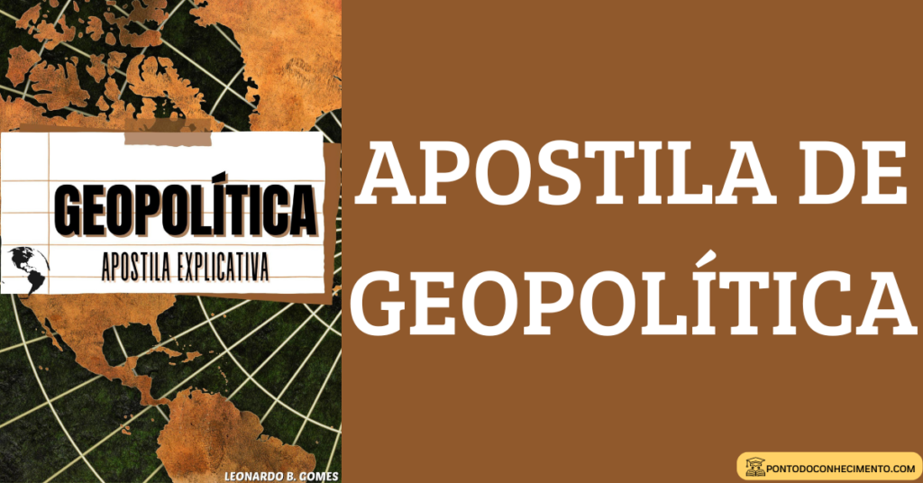 Arquivo de Fundamentos da geopolítica clássica - Ponto do Conhecimento