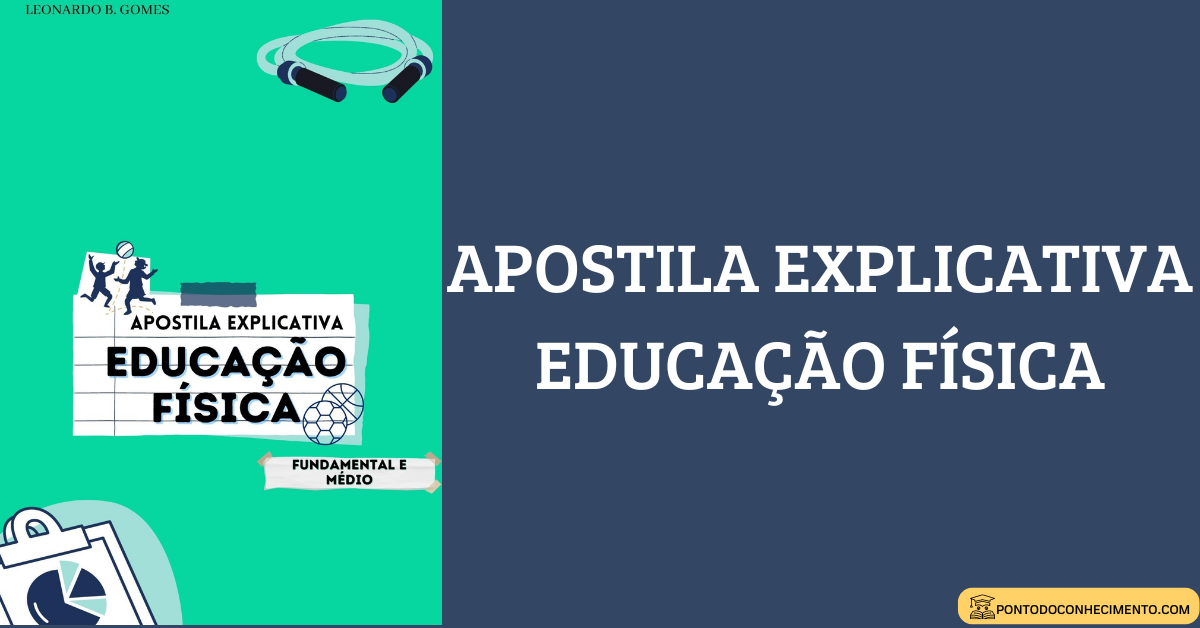 Você está visualizando atualmente Apostila de Educação Física