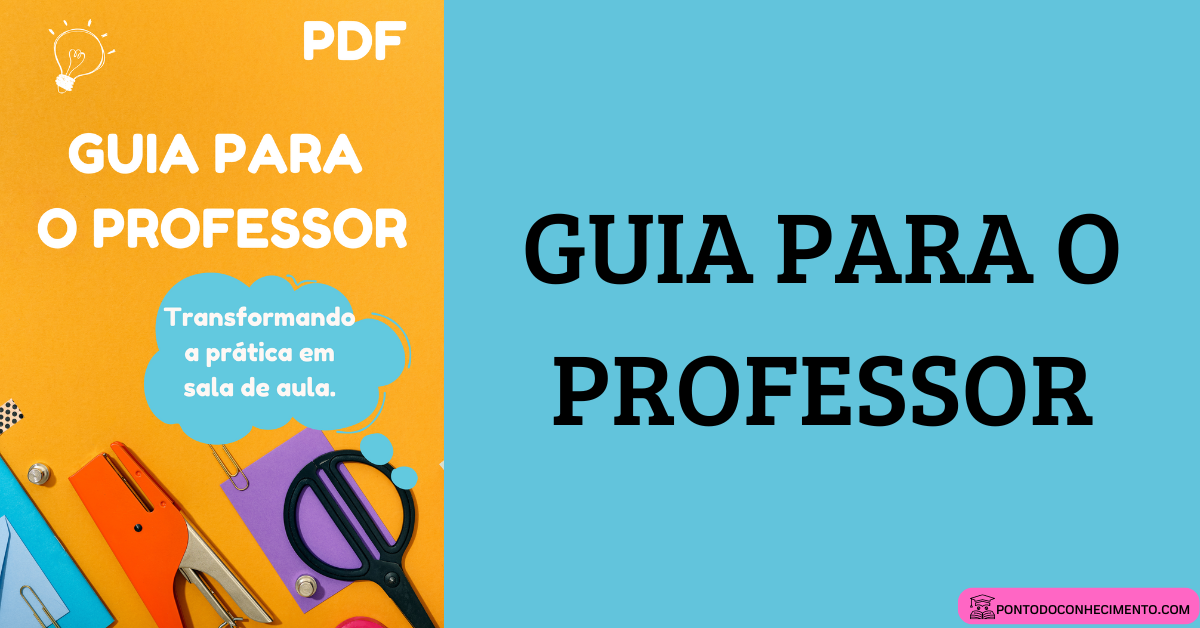 Você está visualizando atualmente Guia para o Professor