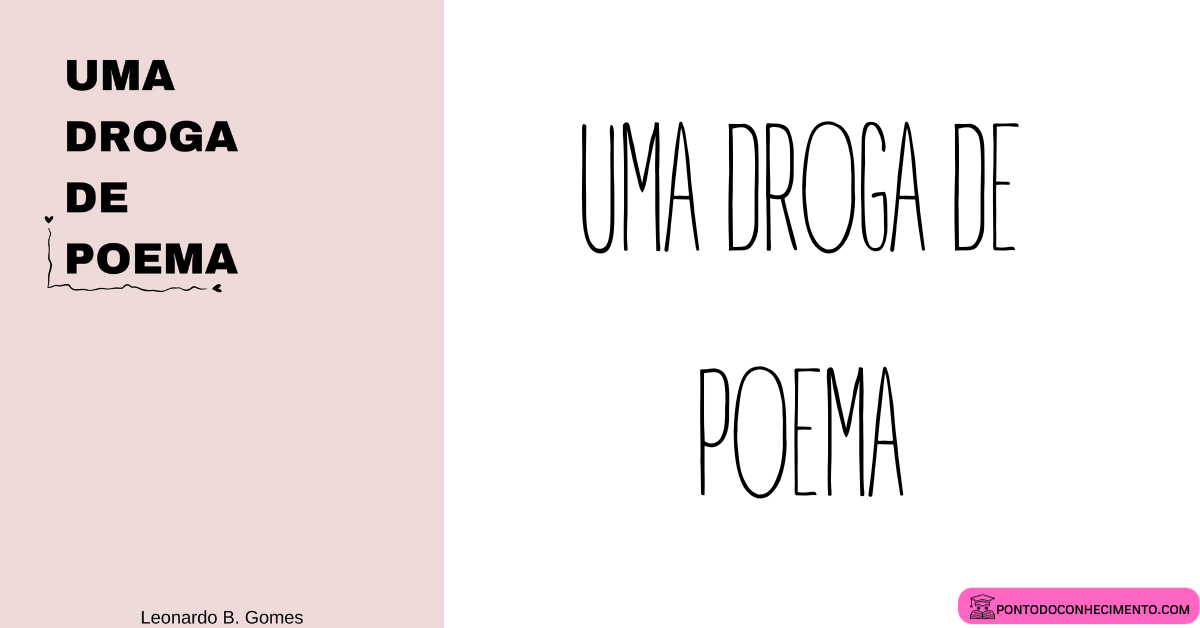 Você está visualizando atualmente Uma droga de poema