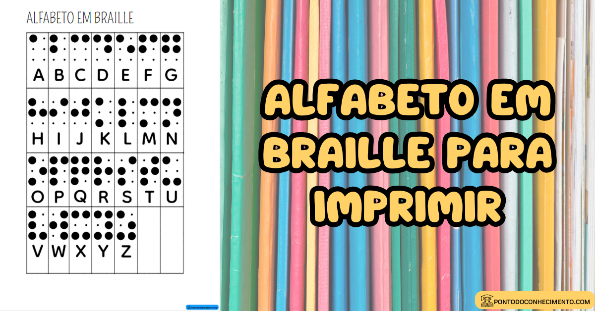 Você está visualizando atualmente Alfabeto em Braille para imprimir