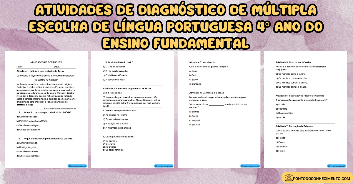 Você está visualizando atualmente Atividades de diagnóstico de múltipla escolha de Língua Portuguesa 4º ano do ensino fundamental