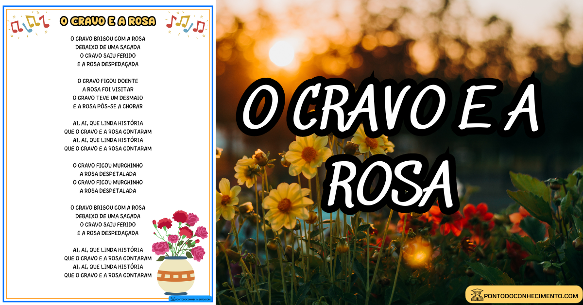 Você está visualizando atualmente O cravo e a rosa