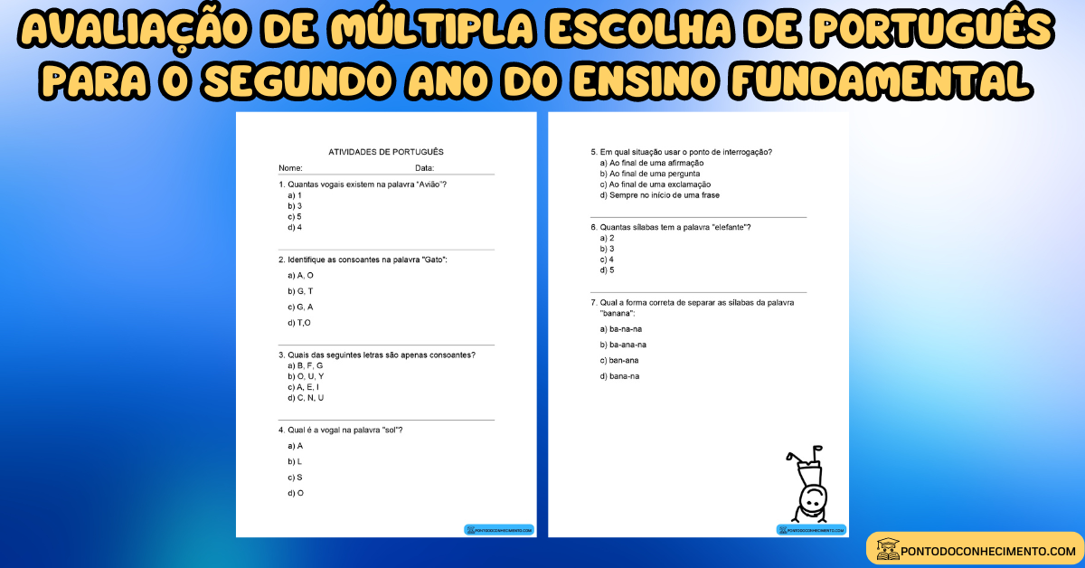 Você está visualizando atualmente Avaliação de múltipla escolha de português para o segundo ano do ensino fundamental