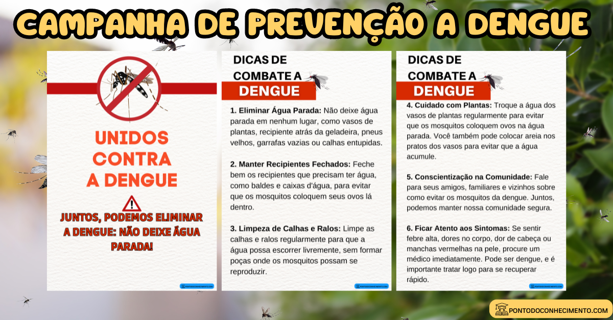 Você está visualizando atualmente Campanha de Prevenção a dengue