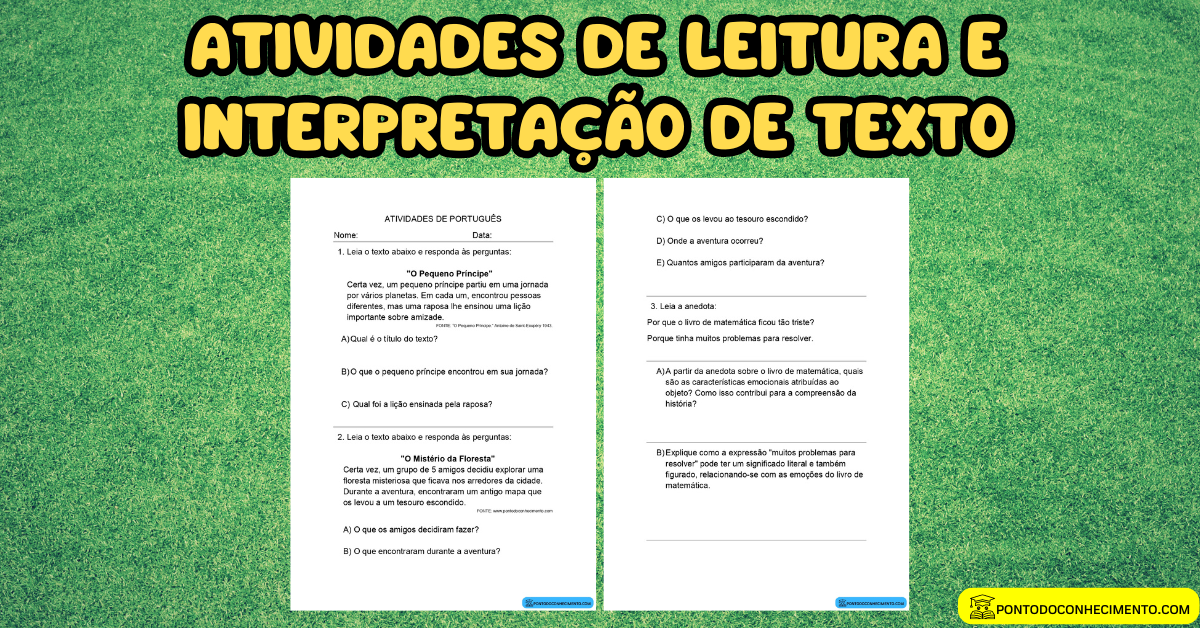 Você está visualizando atualmente Atividades de Leitura e Interpretação de Texto