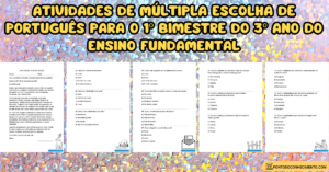 Leia mais sobre o artigo Atividades de múltipla escolha de português para o 1º bimestre do 3º ano do ensino fundamental