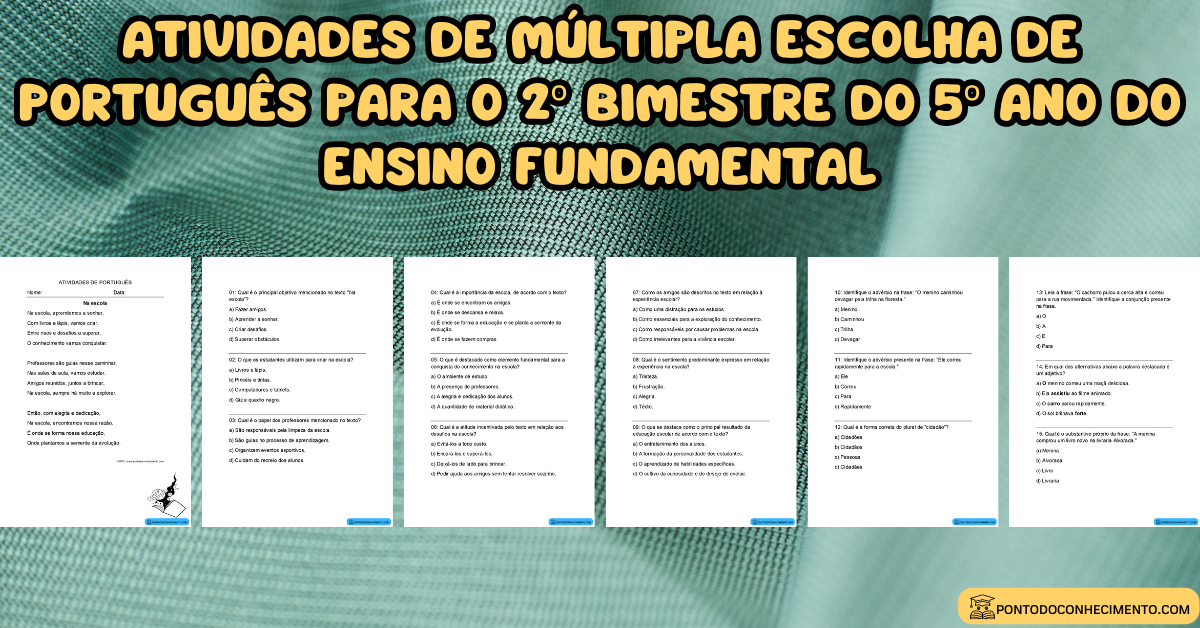 Você está visualizando atualmente Atividades de múltipla escolha de português para o 2º bimestre do 5º ano do ensino fundamental