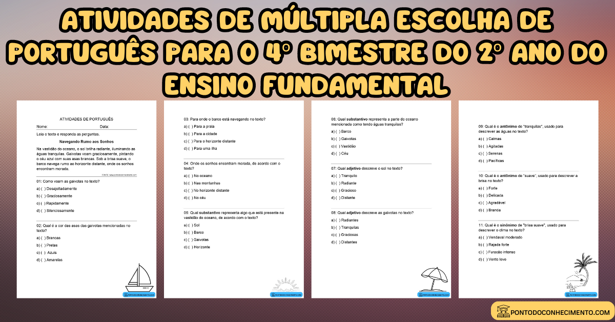 Você está visualizando atualmente Atividades de múltipla escolha de português para o 4º bimestre do 2º ano do ensino fundamental