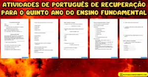 Leia mais sobre o artigo Atividades de português de recuperação para o quinto ano do ensino fundamental