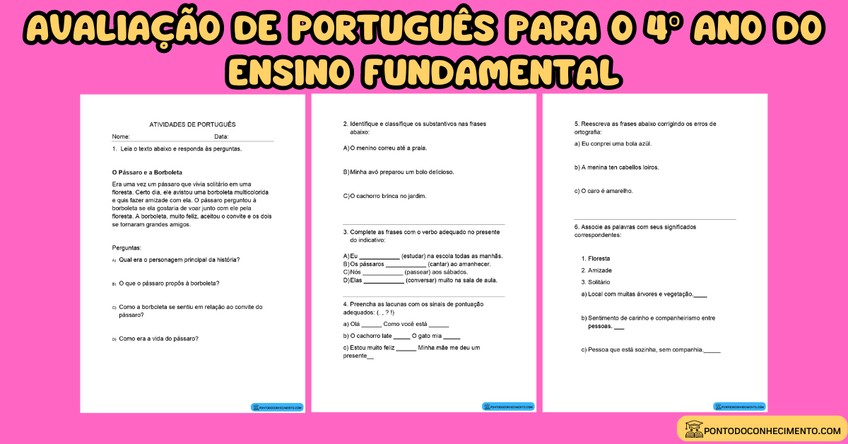 Você está visualizando atualmente Avaliação de português para o 4º ano do ensino fundamental