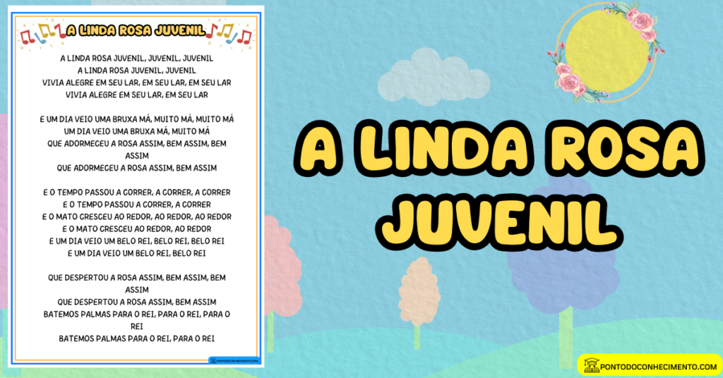Arquivo de letra para imprimir A linda rosa juvenil - Ponto do Conhecimento