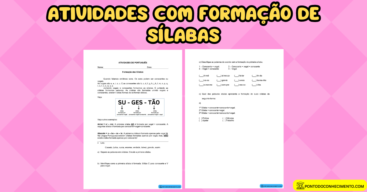 Você está visualizando atualmente Atividades com Formação de sílabas