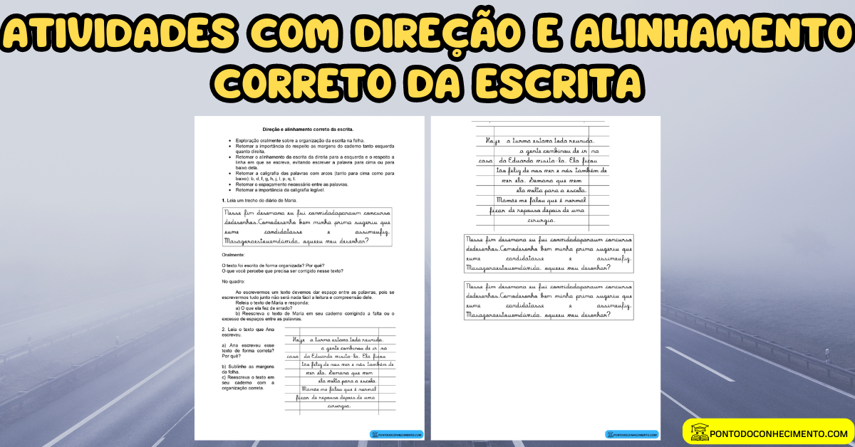 Você está visualizando atualmente Atividades com direção e alinhamento correto da escrita