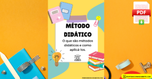 Leia mais sobre o artigo Método didático: O que são métodos didáticos e como aplicá-los.