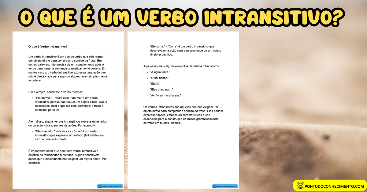 Você está visualizando atualmente O que é um Verbo intransitivo?