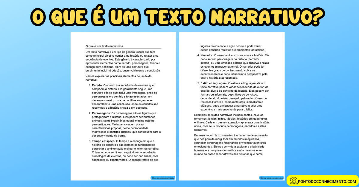 Você está visualizando atualmente O que é um texto narrativo?