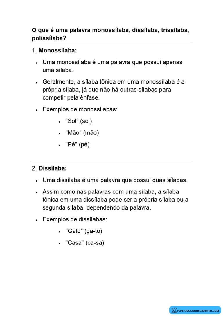 O que é uma palavra monossílaba dissílaba trissílaba e polissílaba ...