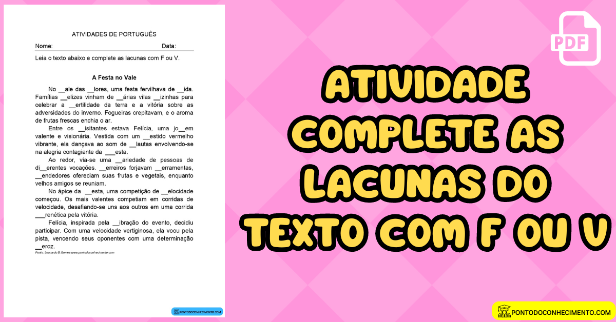 Você está visualizando atualmente Atividade complete o texto com F ou V