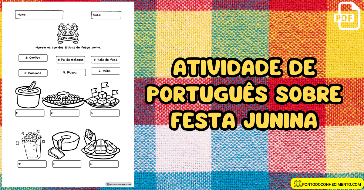 Você está visualizando atualmente Atividade de português sobre festa junina