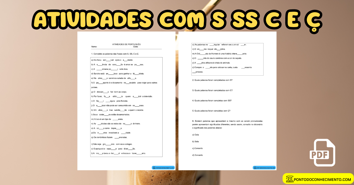 Você está visualizando atualmente Atividades com S SS C e Ç