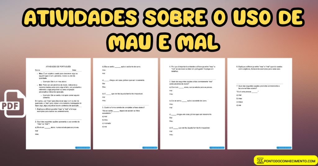 Arquivo de Atividades de língua portuguesa uso de Mau e Mal - Ponto do ...