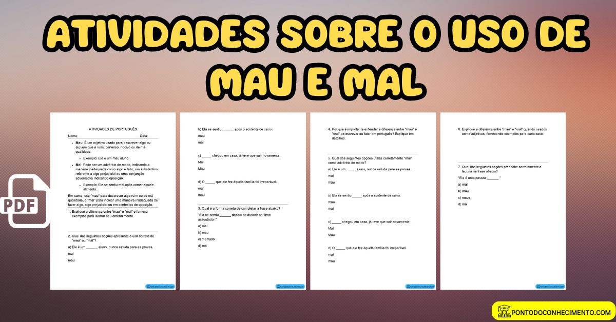 Você está visualizando atualmente Atividades sobre o uso de Mau e Mal