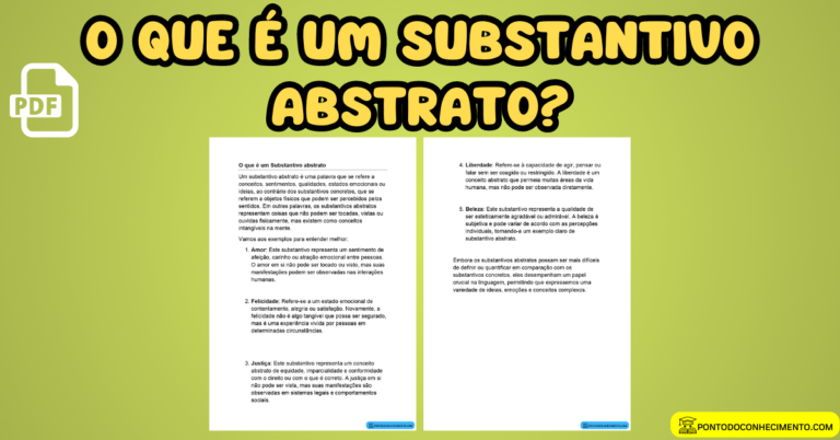 O que é um Substantivo abstrato? - Ponto do Conhecimento