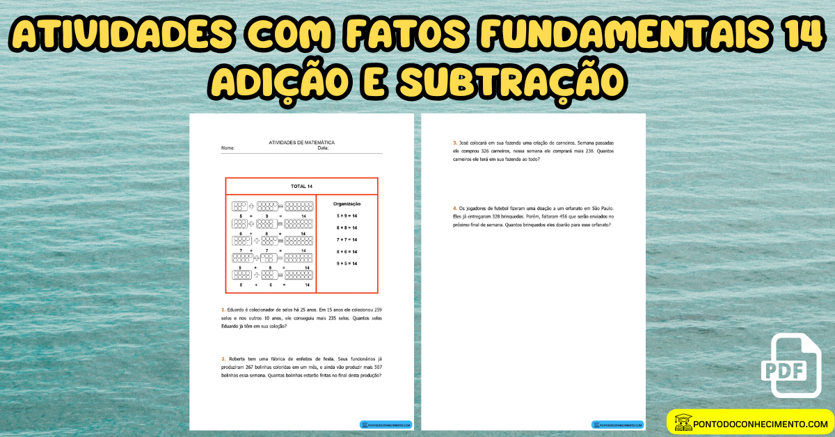 Você está visualizando atualmente Atividades com fatos fundamentais 14 adição e subtração