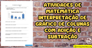 Leia mais sobre o artigo Atividades de matemática Interpretação de gráfico de colunas com adição e subtração