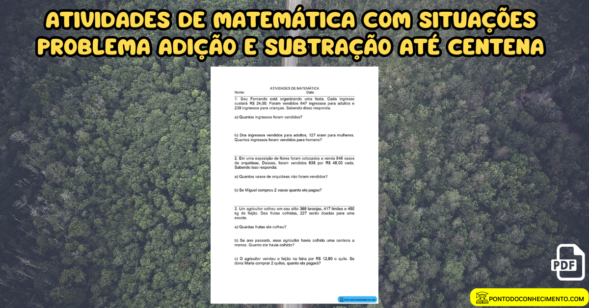 Você está visualizando atualmente Atividades de matemática com situações problema adição e subtração até centena