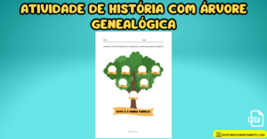 Leia mais sobre o artigo Atividade de história com árvore genealógica